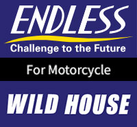 ENDLESS Challenge to the Future | ENDLESS(エンドレス)の二輪のブレーキパッド For Motorcycle WILD HOUSE